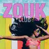 Various Artists - Zouk Club