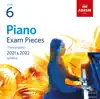 Various Artists - Piano Exam Pieces 2021 & 2022, Abrsm Grade 6